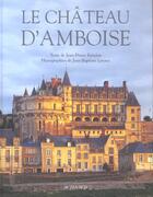 Couverture du livre « Le chateau d'amboise » de Babelon/Leroux aux éditions Actes Sud