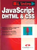 Couverture du livre « L'Intro Javascript, Dhtml & Css » de Livingston aux éditions Campuspress