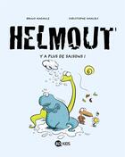 Couverture du livre « Helmout t.1 ; y'a plus de saisons ! » de Christophe Amalric et Bruno Madaule aux éditions Bd Kids