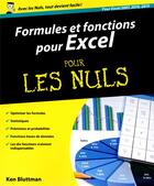 Couverture du livre « Formules et fonctions pour Excel pour les nuls (pour Excel 2010 et 2013) » de Ken Bluttman aux éditions First Interactive