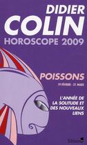 Couverture du livre « Horoscope 2009 ; poissons » de Didier Colin aux éditions Editions 1