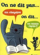 Couverture du livre « On ne dit pas...on dit.... » de Quentin Le Goff aux éditions Tourbillon