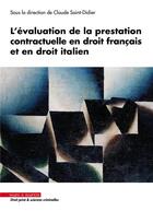 Couverture du livre « L'évaluation de la prestation contractuelle en droit français et en droit italien » de Claude Saint-Didier et Collectif aux éditions Mare & Martin