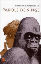 Couverture du livre « Parole de singe » de Thierry Groensteen aux éditions Impressions Nouvelles