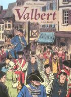 Couverture du livre « VALBERT Tome 2 : les reveles » de Reutimann/Gabus aux éditions Paquet