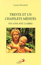 Couverture du livre « Trente et un chapelets medites » de Bouchard Cyprien aux éditions Mediaspaul Qc