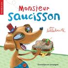 Couverture du livre « Monsieur Saucisson » de Bellebrute aux éditions Editions Racine
