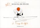 Couverture du livre « Petit manuel de peche a l'usage des enfants » de Dours/Martel aux éditions La Cheminante