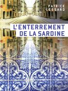 Couverture du livre « L'enterrement de la sardine » de Lessard Patrice aux éditions Heliotrope