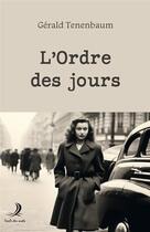 Couverture du livre « L'ordre des jours » de Gerald Tenenbaum aux éditions Le Voile Des Mots