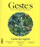 Couverture du livre « Geste/s : eloge du vegetal - metiers d art, savoir-faire d'excellence, creation contemporaine » de  aux éditions Beaux Arts Editions