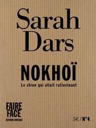 Couverture du livre « Nokhoï » de Sarah Dars aux éditions Zortziko