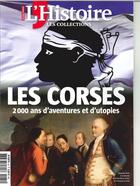 Couverture du livre « Les collections de l'histoire hs n 81 les corses - octobre/decembre 2018 » de  aux éditions L'histoire