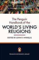 Couverture du livre « The penguin handbook of the world's living religions » de John R. Hinnells aux éditions Adult Pbs