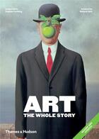 Couverture du livre « Art the whole story (2nd ed) » de Stephen Farthing aux éditions Thames & Hudson