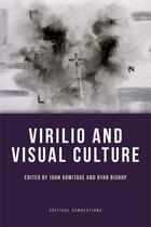 Couverture du livre « Virilio and Visual Culture » de John Armitage aux éditions Edinburgh University Press