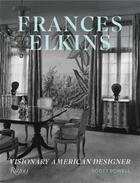 Couverture du livre « Frances elkins visionary american designer /anglais » de Powell Scott aux éditions Rizzoli