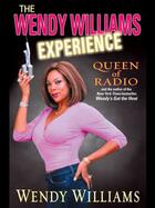 Couverture du livre « The Wendy Williams Experience » de Williams Wendy aux éditions Penguin Group Us