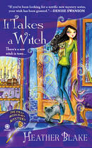 Couverture du livre « It Takes a Witch » de Heather Blake aux éditions Penguin Group Us