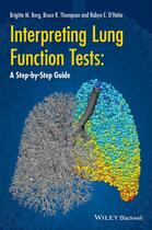 Couverture du livre « Interpreting Lung Function Tests » de Bruce Thompson et Brigitte Borg et Robyn O?Hehir aux éditions Wiley-blackwell