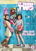 Couverture du livre « Two Cool for School » de Payton Belle aux éditions Simon Spotlight