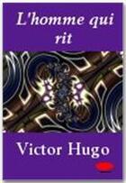 Couverture du livre « L'homme qui rit » de Victor Hugo aux éditions Ebookslib