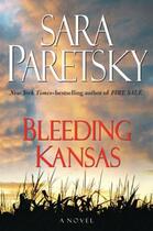 Couverture du livre « Bleeding Kansas » de Sara Paretsky aux éditions Hodder And Stoughton Digital