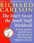 Couverture du livre « DON'T SWEAT THE SMALL STUFF AT WORK - SIMPLE WAYS TO MINIMIZE STRESS AND CONFLICT ... » de Richard Carlson aux éditions Hyperion