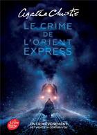 Couverture du livre « Le crime de l'orient-express ; affiche du film en couverture » de Agatha Christie aux éditions Le Livre De Poche Jeunesse