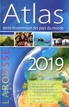 Couverture du livre « Atlas socio-économique des pays du monde (édition 2019) » de  aux éditions Larousse