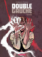 Couverture du livre « Double gauche Tome 1 ; Dustin » de Eric Corbeyran et Formosa aux éditions Dargaud