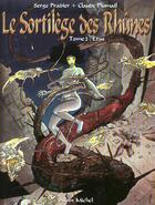 Couverture du livre « Le sortilege des rhunes t.2 ; Etus » de Claude Plumail et Serge Pradier aux éditions Drugstore