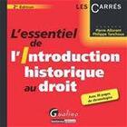 Couverture du livre « L'essentiel de l'introduction historique au droit (2e édition) » de Pierre Allorant et Philippe Tanchoux aux éditions Gualino