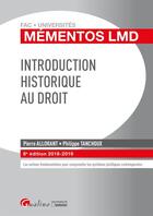 Couverture du livre « Introduction historique au droit (édition 2018/2019) » de Pierre Allorant et Philippe Tanchoux aux éditions Gualino Editeur