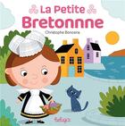 Couverture du livre « La petite Bretonne » de Christophe Boncens aux éditions Beluga