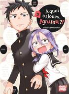 Couverture du livre « À quoi tu joues, Ayumu ?! t.3 » de Soichiro Yamamoto aux éditions Nobi Nobi