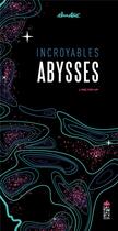 Couverture du livre « Incroyables abysses » de Elmodie aux éditions Saltimbanque
