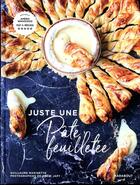 Couverture du livre « Juste 1 pâte à feuilletée » de Guillaume Widmann aux éditions Marabout