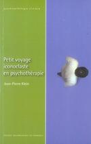 Couverture du livre « Petit voyage iconoclaste en psychopathologie » de Jp Klein aux éditions Pu De Grenoble