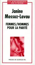 Couverture du livre « Femmes / hommes pour la parité » de Janine Mossuz-Lavau aux éditions Presses De Sciences Po