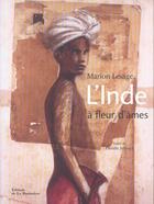 Couverture du livre « L'Inde à fleur d'âmes » de Marion Lesage aux éditions La Martiniere