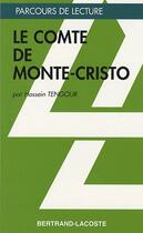 Couverture du livre « Le comte de Monte-Cristo, d'Alexandre Dumas » de Hossein Tengour aux éditions Bertrand Lacoste