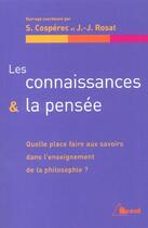 Couverture du livre « Les connaissances et la pensee » de Rosat aux éditions Breal