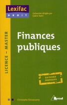 Couverture du livre « Finances publiques » de Christophe Ssinnassamy aux éditions Breal