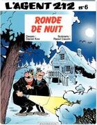 Couverture du livre « L'agent 212 Tome 6 : ronde de nuit » de Daniel Kox et Raoul Cauvin aux éditions Dupuis