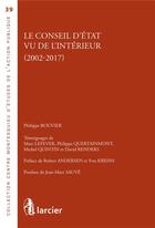 Couverture du livre « Le Conseil d'Etat vu de l'intérieur (2002-2017) » de Philippe Bouvier aux éditions Larcier