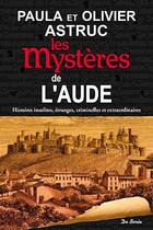 Couverture du livre « Les mystères de l'Aube » de Paula Astruc aux éditions De Boree