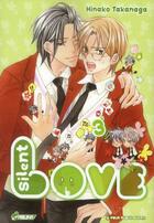 Couverture du livre « Silent love t.3 » de Hinako Takanaga aux éditions Crunchyroll