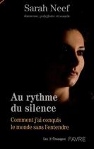 Couverture du livre « Au rythme du silence » de Sarah Neef aux éditions Favre/les 3 Trois Orangers