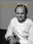 Couverture du livre « Best of Joël Robuchon » de Joel Robuchon aux éditions Les Editions Culinaires